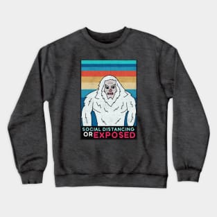 Yeti Senior of Social Distancing Crewneck Sweatshirt